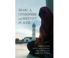 KNYGA Bookshop Shari´a, Citizenship, and Identity in Aceh