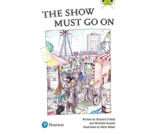 KNYGA Bookshop Show Must Go On (Bug Club) Independent Reading Year 2 Fiction Lime B Plus