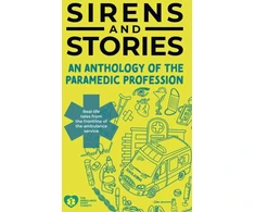 KNYGA Bookshop Sirens and Stories: An Anthology of the Paramedic Profession