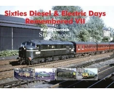 KNYGA Bookshop Sixties Diesel &amp; Electric Days Remembered VII