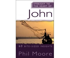 KNYGA Phil Moore Straight to the Heart of John