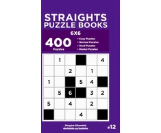 KNYGA Dart Veider Straights Puzzle Books - 400 Easy to Master Puzzles 6x6 (Volume 12)