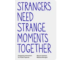 KNYGA Bookshop Strangers Need Strange Moments Together