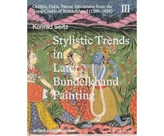KNYGA Bookshop Stylistic Trends in Later Bundelkhand Painting
