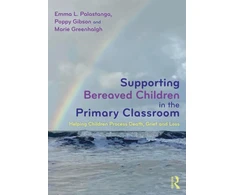 KNYGA Bookshop Supporting Bereaved Children in the Primary Classroom