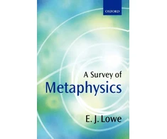 KNYGA E. J. (, Professor of Philosophy, University of Durham) Lowe Survey of Metaphysics