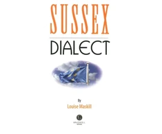 KNYGA Louise Maskill Sussex Dialect