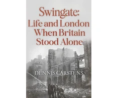 KNYGA Bookshop Swingate: Life and London When Britain Stood Alone