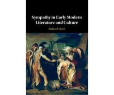 KNYGA Bookshop Sympathy in Early Modern Literature and Culture