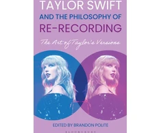 KNYGA Bookshop Taylor Swift and the Philosophy of Re-recording