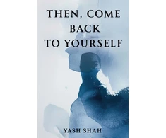 KNYGA Bookshop Then, Come Back To Yourself