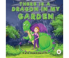 KNYGA Bookshop There is a Dragon in my Garden
