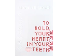 KNYGA Bookshop To Hold Your Heart in Your Teeth, Women's Work