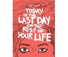 KNYGA Bookshop Today is the Last Day of the Rest of Your Life