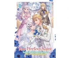 KNYGA Bookshop Too-Perfect Saint: Tossed Aside by My Fiance and Sold to Another Kingdom (Light Novel) Vol. 4