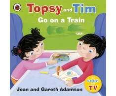 KNYGA Bookshop Topsy and Tim: Go on a Train