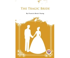 KNYGA Francis Brett Young The Tragic Bride