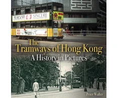 KNYGA Bookshop Tramways of Hong Kong