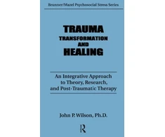 KNYGA J P Wilson Trauma, Transformation, And .