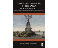 KNYGA Bookshop Travel and Wonder in the Early Modern World