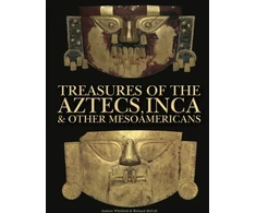 KNYGA Bookshop Treasures of the Aztecs, Inca &amp; Other Mesoamericans