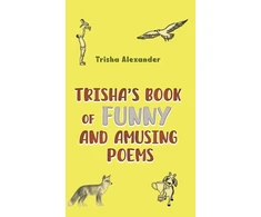 KNYGA Bookshop Trisha's Book of Funny and Amusing Poems