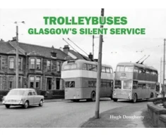 KNYGA Bookshop Trolleybuses: Glasgow's Silent Service