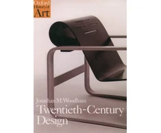 KNYGA Jonathan M. (Director of the Design History Research Centre, Director of the Design History Research Centre, University of Brighton) Woodham Twentieth Century Design