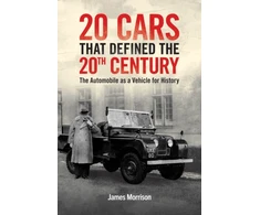 KNYGA Bookshop Twenty Cars that Defined the 20th Century