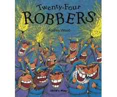KNYGA Audrey Wood Twenty-Four Robbers