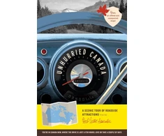 KNYGA Bookshop Unhurried Canada: A Scenic Tour of Roadside Attractions