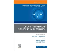 KNYGA Bookshop Updates in Medical Disorders in Pregnancy, An Issue of Obstetrics and Gynecology Clinics of North America