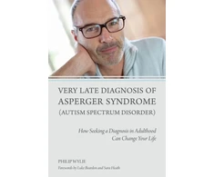 KNYGA Bookshop Very Late Diagnosis of Asperger Syndrome (Autism Spectrum Disorder)