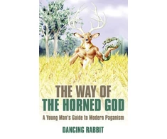 KNYGA Bookshop Way of the Horned God, The – A Young Man s Guide to Modern Paganism
