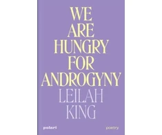 KNYGA Bookshop We Are Hungry for Androgyny