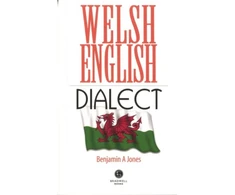 KNYGA Benjamin A Jones Welsh English Dialect