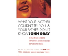 KNYGA Bookshop What Your Mother Couldn't Tell You And Your Father Didn't Know