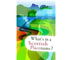 KNYGA Bookshop What's in a Scottish Placename?
