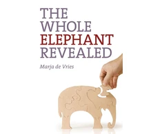 KNYGA Bookshop Whole Elephant Revealed, The – Insights into the existence and operation of Universal Laws and the Golden Ratio