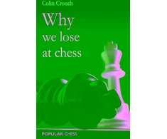 KNYGA Bookshop Why We Lose at Chess