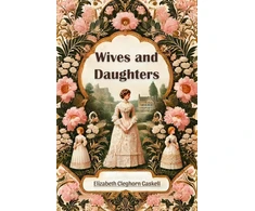 KNYGA Bookshop Wives and Daughters (Edition2024)