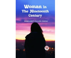 KNYGA Bookshop Woman in the Nineteenth Century