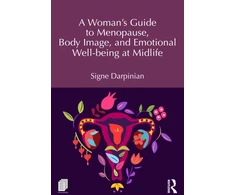 KNYGA Bookshop Woman's Guide to Menopause, Body Image, and Emotional Well-Being at Midlife