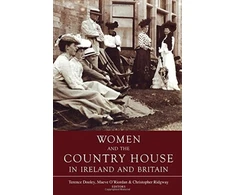 KNYGA Bookshop Women and the Country House in Ireland and Britain