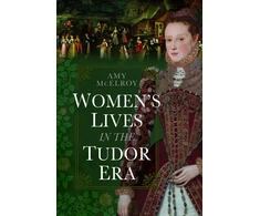KNYGA Bookshop Women's Lives in the Tudor Era