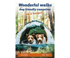 KNYGA Bookshop Wonderful Walks from Dog-Friendly Campsites on a Budget