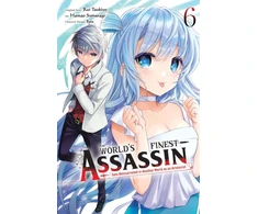 KNYGA Bookshop World's Finest Assassin Gets Reincarnated in Another World as an Aristocrat, Vol. 6 (manga)