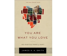 KNYGA Bookshop You Are What You Love – The Spiritual Power of Habit