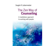 KNYGA Bookshop Zen Way of Counseling, The – A meditative approach to working with people