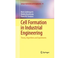 KNYGA Boris Goldengorin Cell Formation in Industrial Engineering